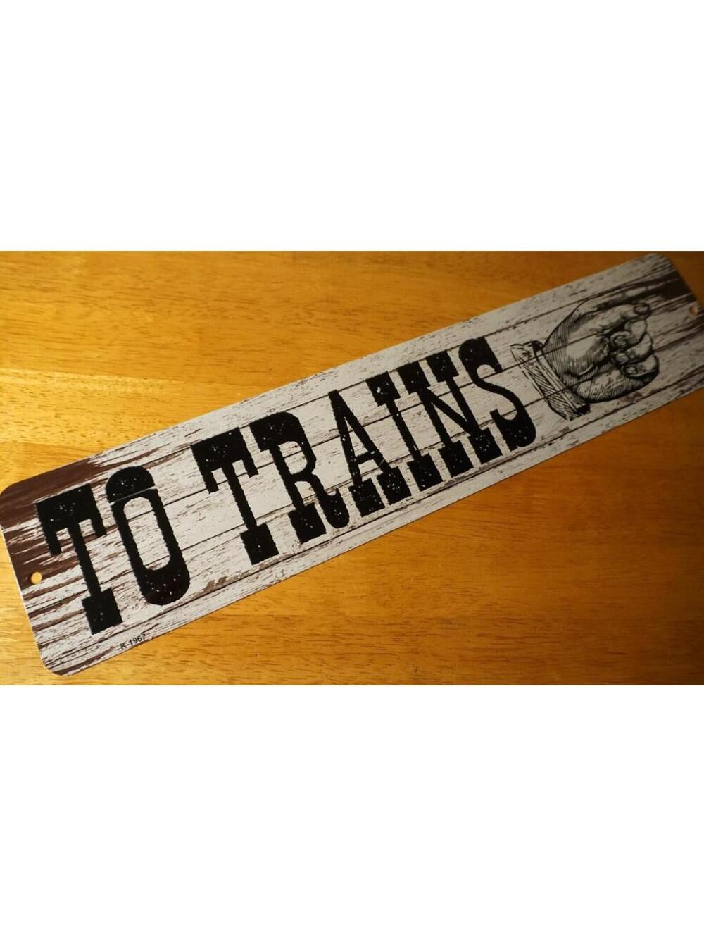 TO TRAINS Finger Pointing Right Arrow Railroad Collectible Wood Grain Decor Sign